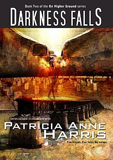 Darkness Falls, Patricia Harris