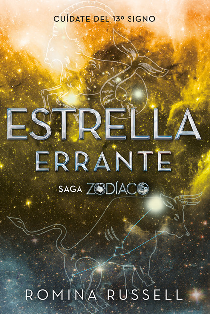 Zodiaco 2, Estrella Errante, Romina Russel