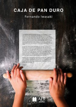 La caja de pan duro, Fernando Iwasaki