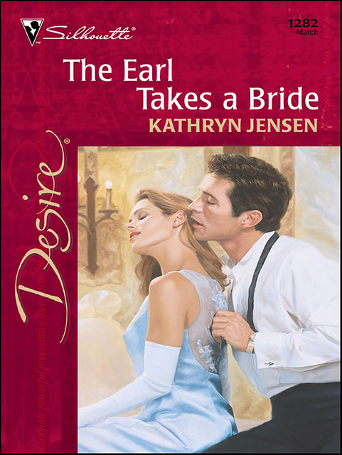 The Earl Takes a Bride, Kathryn Jensen