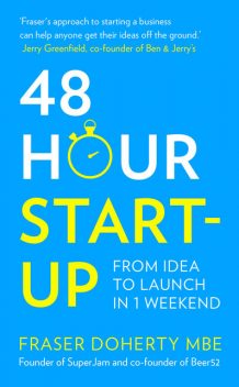 48-Hour Start-up, Fraser Doherty MBE