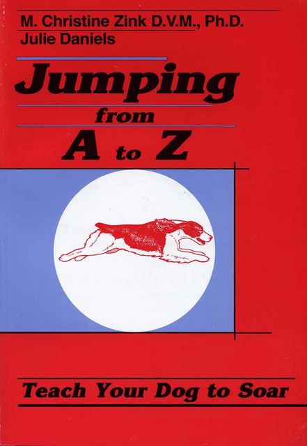 JUMPING FROM A TO Z, Julie Daniels, Chris Zink