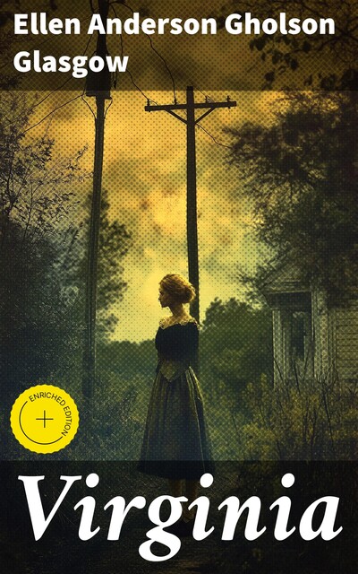 Virginia, Ellen Anderson Gholson Glasgow