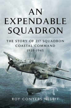 An Expendable Squadron, Roy Conyers Nesbit