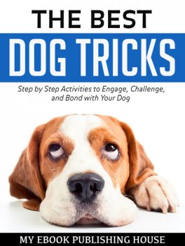 The Best Dog Tricks, My Ebook Publishing House
