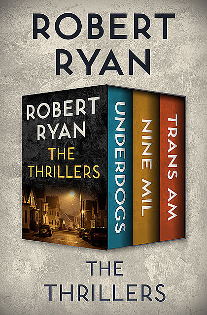 The Thrillers, Robert Ryan