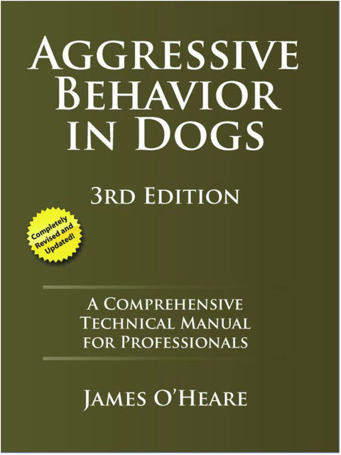Aggressive Behavior In Dogs, James O'Heare