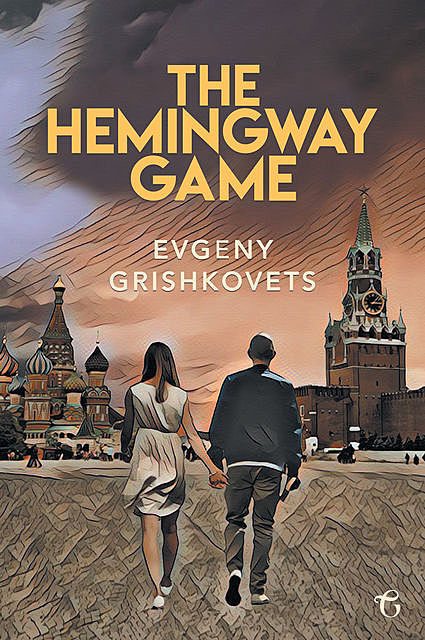 The Hemingway Game, Evgeny Grishkovets