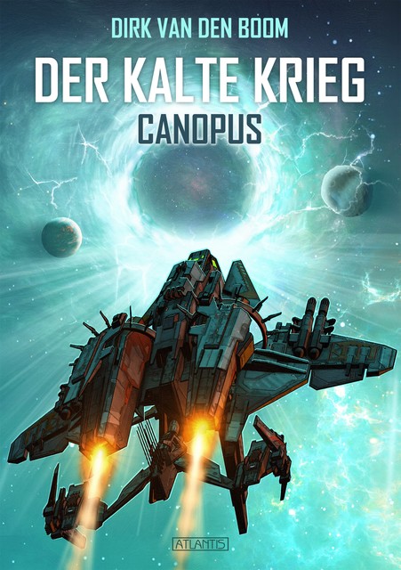Canopus – Der Kalte Krieg 1, Dirk van den Boom