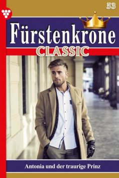 Fürstenkrone Classic 53 – Adelsroman, Laura Martens