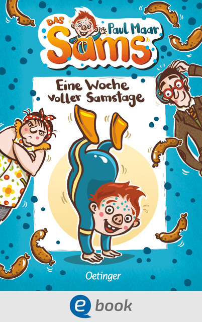 Das Sams 1. Eine Woche voller Samstage, Paul Maar