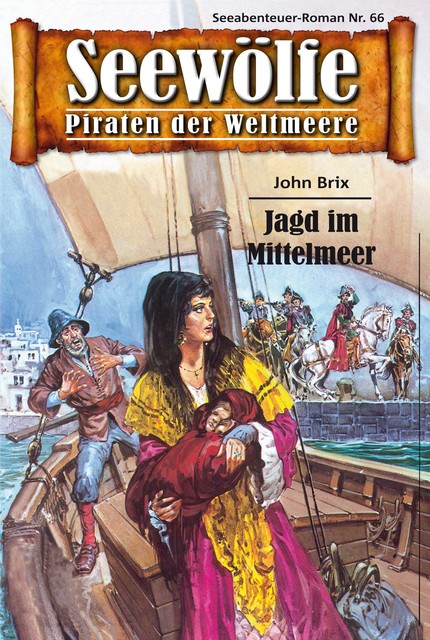 Seewölfe – Piraten der Weltmeere 66, John Brix