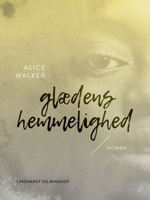 Glædens hemmelighed, Alice Walker