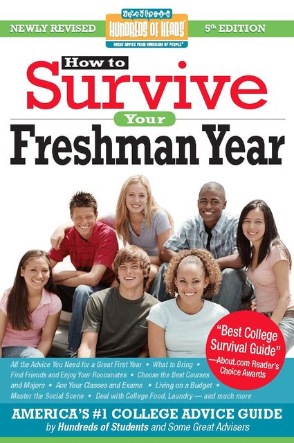 How to Survive Your Freshman Year, Mark Bernstein, Yadin Kaufmann