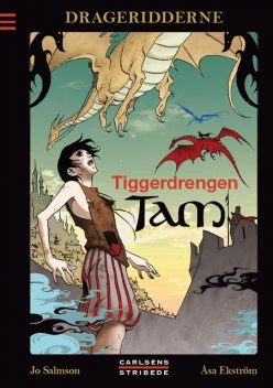 Drageridderne 1: Tiggerdrengen Tam, Jo Salmson
