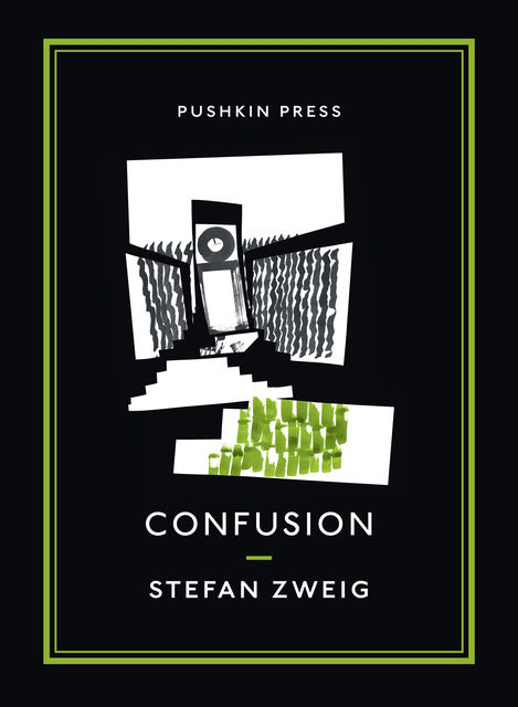 Confusion, Stefan Zweig