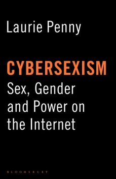 Cybersexism, Laurie Penny