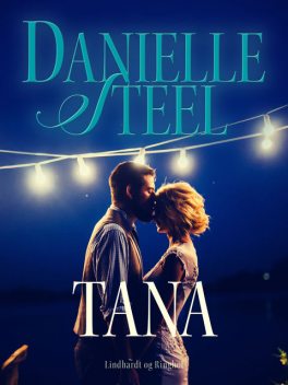 Tana, Danielle Steel