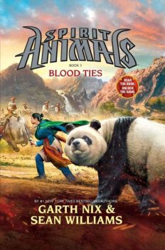 Spirit Animals Book 3: Blood Ties, Williams, Garth, Nix, Sean