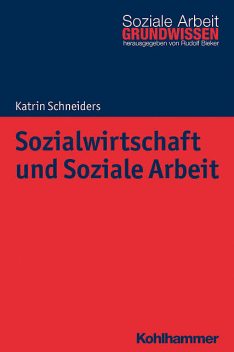 Sozialwirtschaft und Soziale Arbeit, Katrin Schneiders