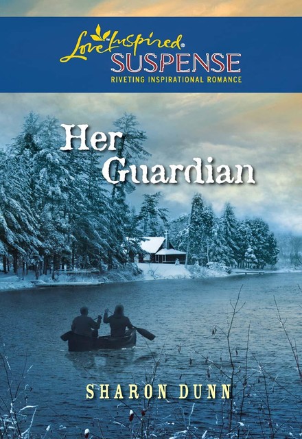 Her Guardian, Sharon Dunn