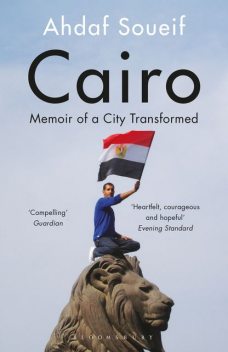 Cairo, Ahdaf Soueif