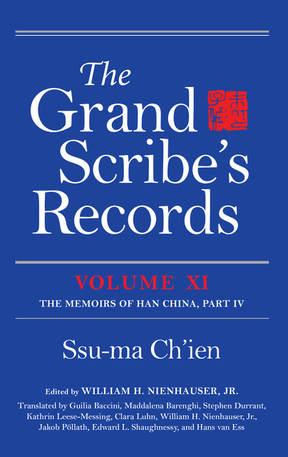 The Grand Scribe's Records, Volume XI, Ssu-ma Ch'ien