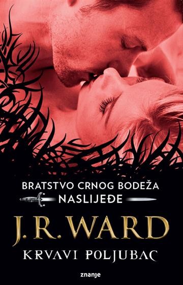 Krvavi poljubac, J.R. Ward