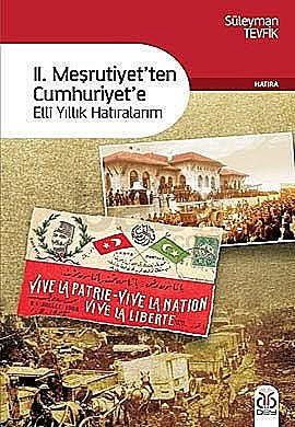 2. Meşrutiyet'ten Cumhuriyet'e, Süleyman Tevfik
