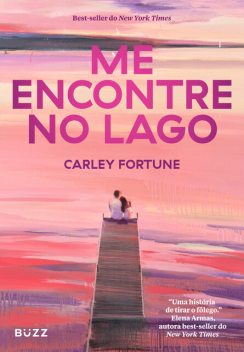 Me encontre no lago, Carley Fortune