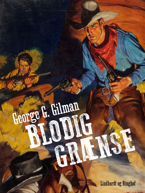 Blodig grænse, George G. Gilman