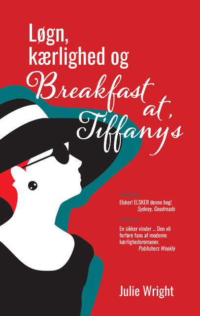 Løgn, kærlighed og Breakfast at Tiffany's, Julie Wright