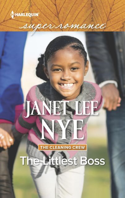 The Littlest Boss, Janet Lee Nye