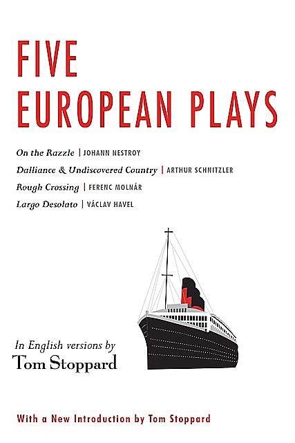 Five European Plays, Tom Stoppard