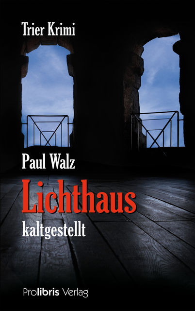 Lichthaus kaltgestellt, Paul Walz