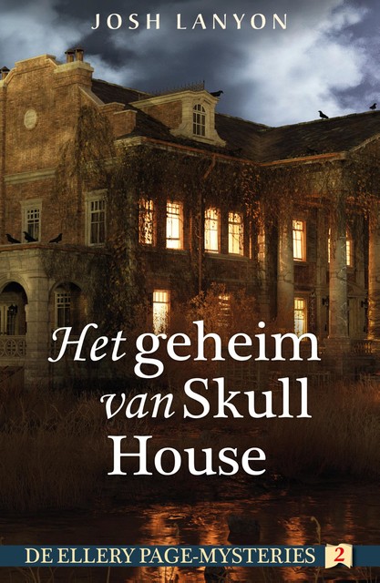 Het geheim van Skull House, Josh Lanyon
