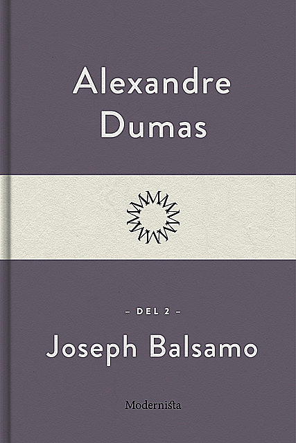 Joseph Balsamo II, Alexandre Dumas