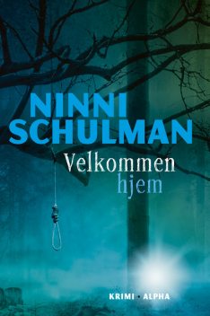 Velkommen hjem, Ninni Schulman