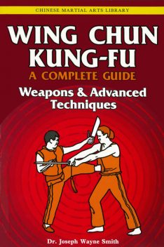 Wing Chun Kung-Fu Volume 3, Joseph Smith