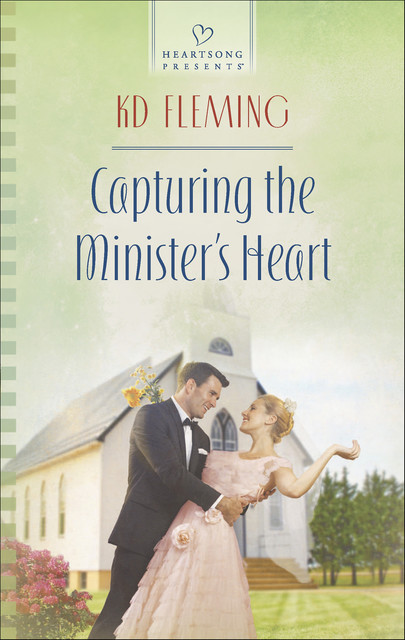 Capturing the Minister's Heart, KD Fleming