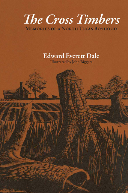 The Cross Timbers, Edward Everett Dale