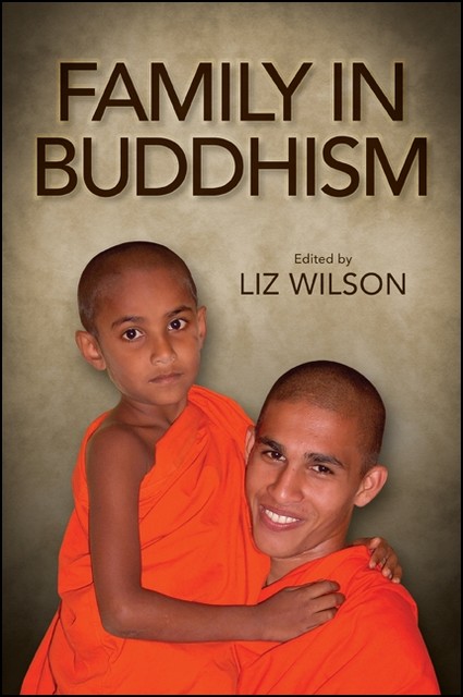 Family in Buddhism, Liz Wilson