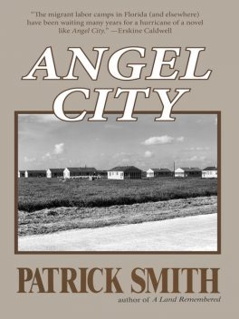 Angel City, Patrick Smith