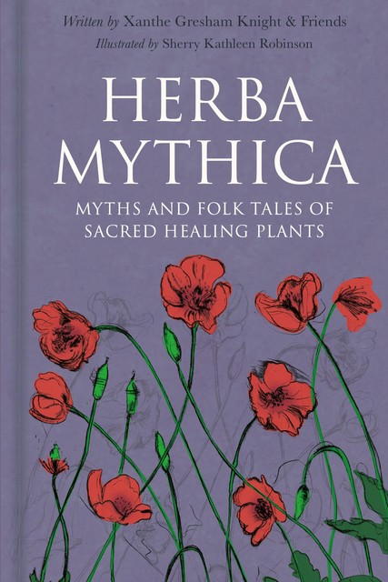 Herba Mythica, Xanthe Gresham-Knight