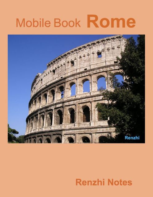 Mobile Book : Rome, Renzhi Notes