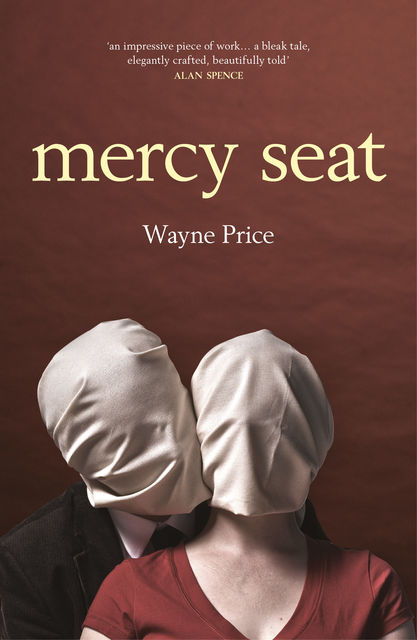 Mercy Seat, Wayne Price
