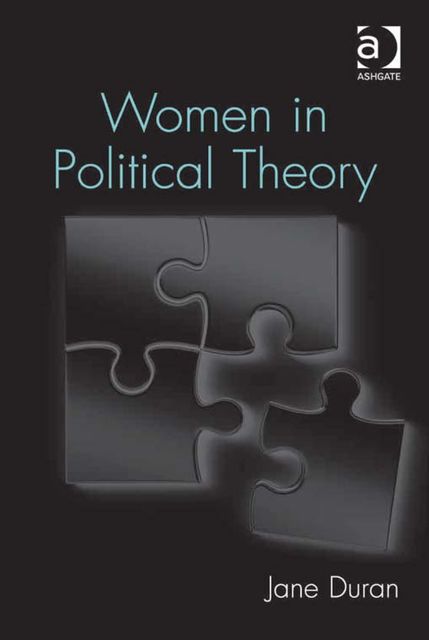 Women in Political Theory, Jane Duran