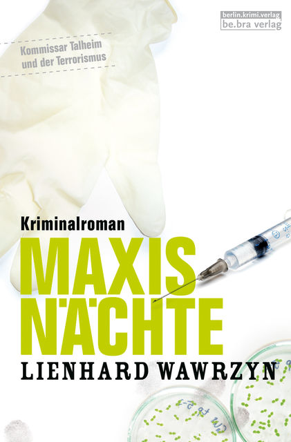 Maxis Nächte, Lienhard Wawrzyn