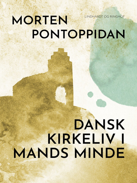 Dansk kirkeliv i mands minde, Morten Pontoppidan