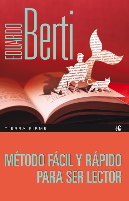 Método fácil y rápido para ser lector, Eduardo Berti